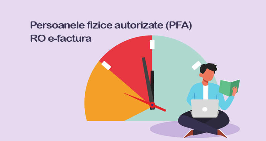 Condică informativă cu privire la utilizarea sistemului RO e-factura de către persoanele fizice autorizate (PFA)